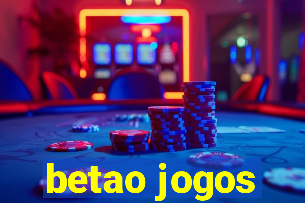 betao jogos